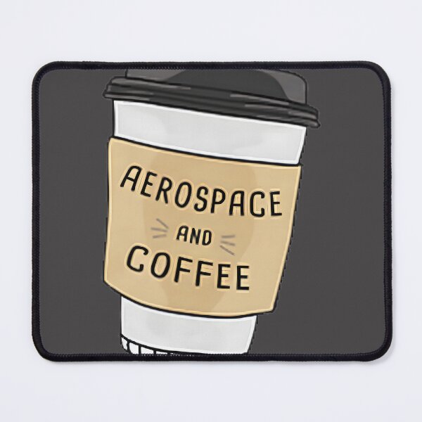 Item preview, Aerospace and Coffee Enthusiast Design for Space and Coffee Lovers designed and sold by theDrippers.