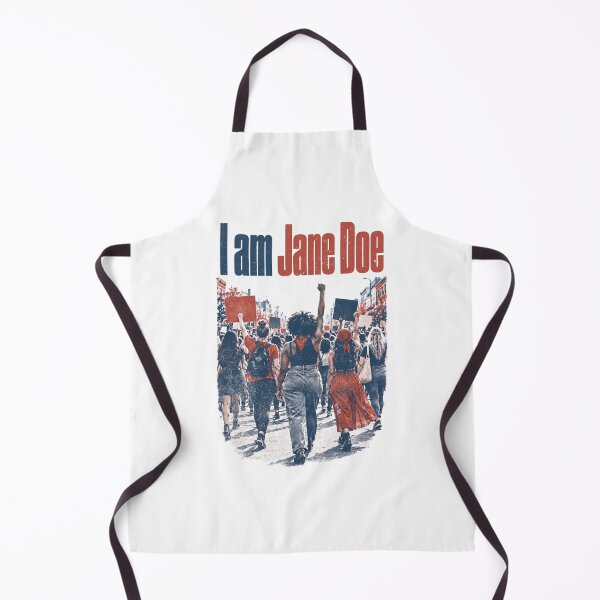 Item preview, I Am Jane Doe Feminist Protest March Activist designed and sold by RDGNR.