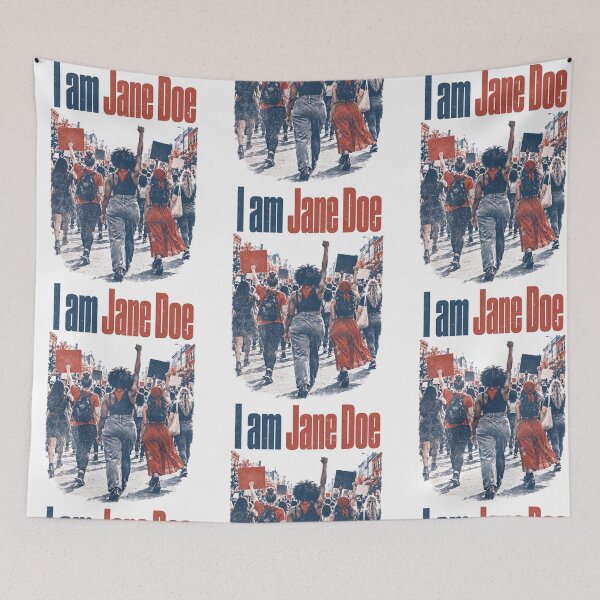 Item preview, I Am Jane Doe Feminist Protest March Activist designed and sold by RDGNR.
