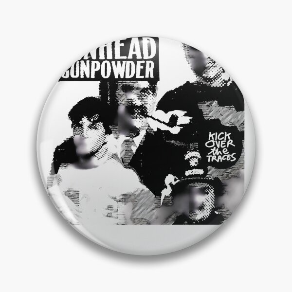 Artikelvorschau, Pinhead Gunpowder Kick Over The Traces Legendäres Album entworfen und verkauft von GaelNoriega.