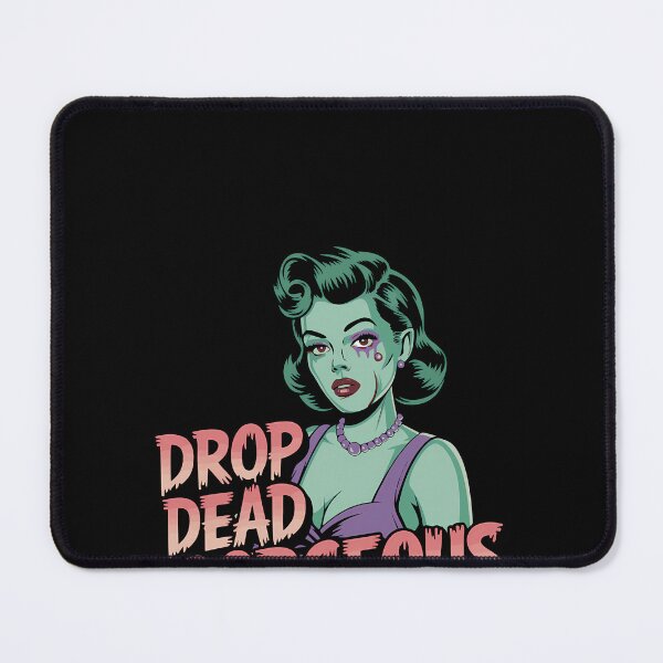 Item preview, Drop Dead, Gorgeous designed and sold by CaldarWhitED.