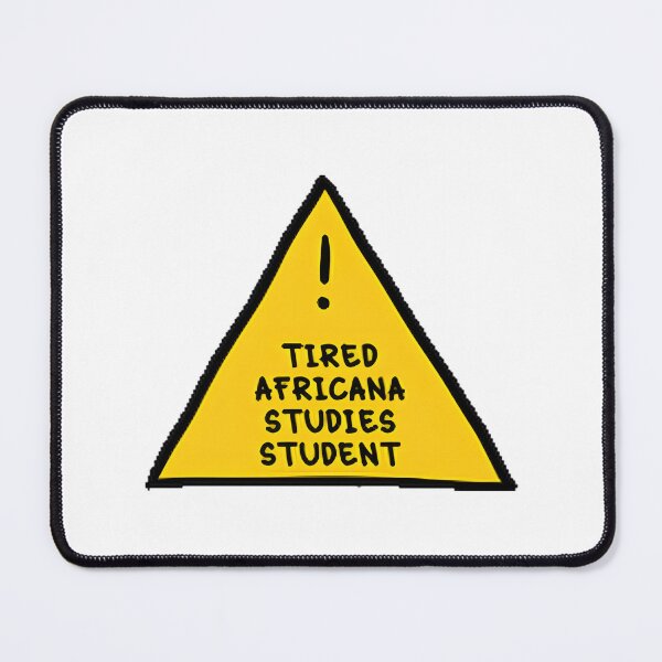 Item preview, Exhausted African Studies Student Funny Academic Design designed and sold by DeadFunny Designs.