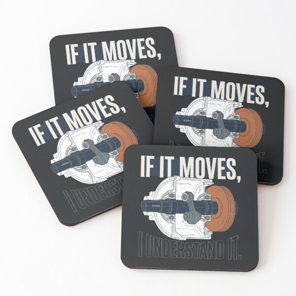 Item preview, If It Moves, I Understand It Mechanical Engineer designed and sold by Amr Darwish Graphic designer.
