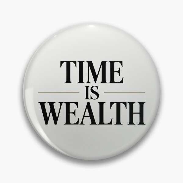 Item preview, Time Is Wealth – Minimalist Inspirational Quote designed and sold by Jollys-ArtShop.