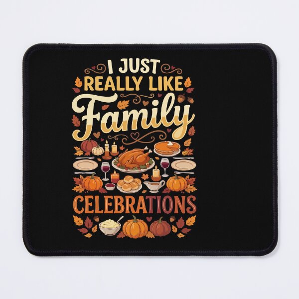 Item preview, I Just Really Like Family Celebrations Holiday designed and sold by AmeliaShirts.