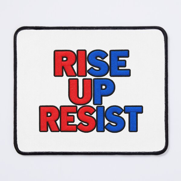 Item preview, Rise Up Resist Stand Firm Statement designed and sold by ArtDesignTp.