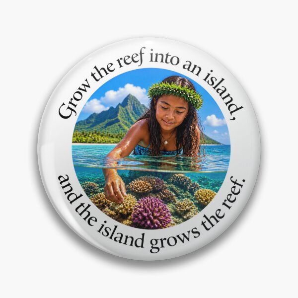 Item preview, Polynesian Community Proverb - Grow the reef into an island | Pacific Art designed and sold by ShakaLife.org.