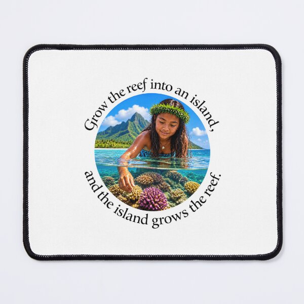 Item preview, Polynesian Community Proverb - Grow the reef into an island | Pacific Art designed and sold by ShakaLife.org.