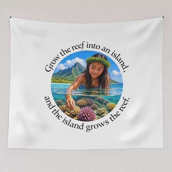 Item preview, Polynesian Community Proverb - Grow the reef into an island | Pacific Art designed and sold by ShakaLife.org.