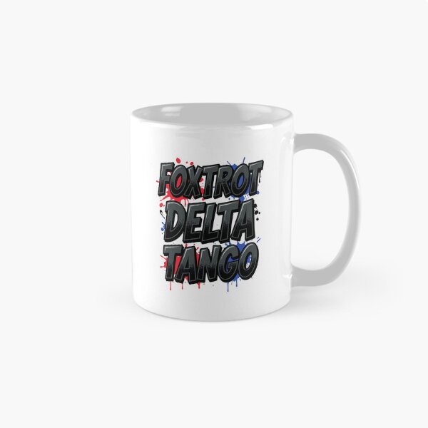 Item preview, Foxtrot Delta Tango (FDT) Phonetic Saying designed and sold by ArtDesignTp.
