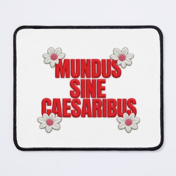 Aperçu de l'œuvre Phrase latine Mundus Sine Caesaribus créée et vendue par ArtDesignTp.