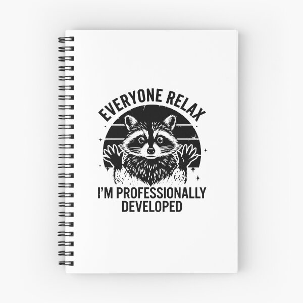 Item preview, Everyone Relax I'm Professionally Developed Funny Raccoon T-Shirt designed and sold by Designart68.