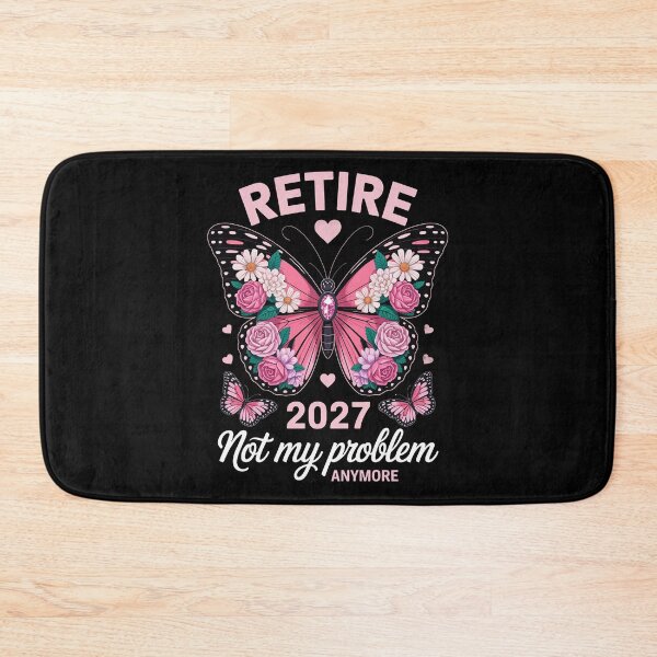 Item preview, Retire 2027 Not My Problem Anymore – Floral Butterfly Art designed and sold by jkrphoto.
