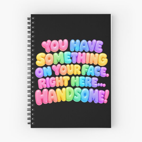 Item preview, Funny Handsome Compliment – Cute Wordplay Design designed and sold by ManggaeJM.