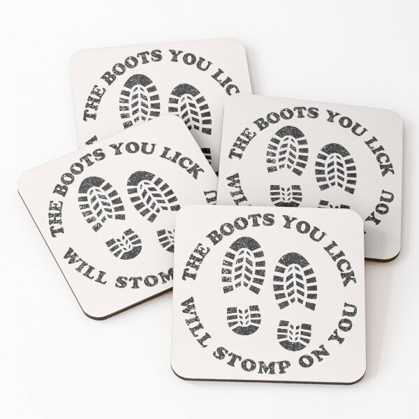 Item preview, The Boots You Lick Will Stomp On You designed and sold by Texterns.
