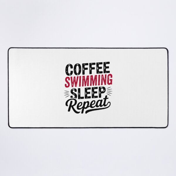 Item preview, Coffee Swimming Sleep Repeat - Funny Design for Swimming Enthusiasts designed and sold by Angelizen.