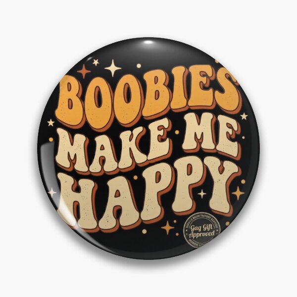 Item preview, Boobies Make Me Happy Retro Funny Quote designed and sold by MarceBersi.