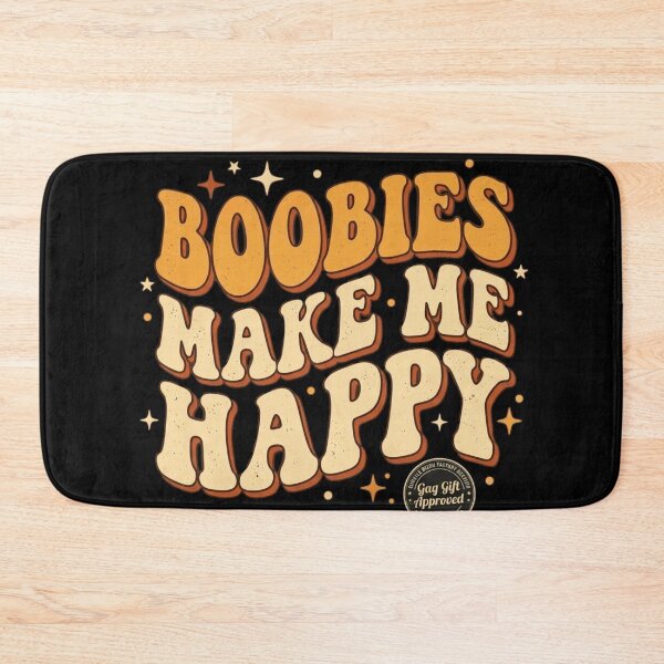 Item preview, Boobies Make Me Happy Retro Funny Quote designed and sold by MarceBersi.