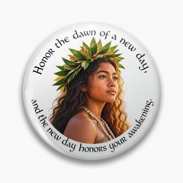 Item preview, Polynesian Renewal Proverb - Honor the dawn of a new day | Pacific Art designed and sold by ShakaLife.org.