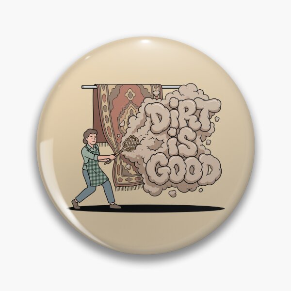 Item preview, Dirt Is Good Carpet Beater Cleaning Pop Art designed and sold by Rare By Hero.