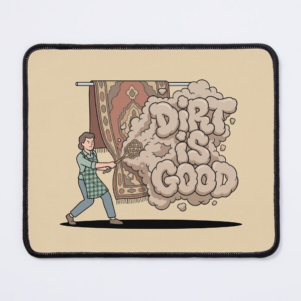 Item preview, Dirt Is Good Carpet Beater Cleaning Pop Art designed and sold by Rare By Hero.