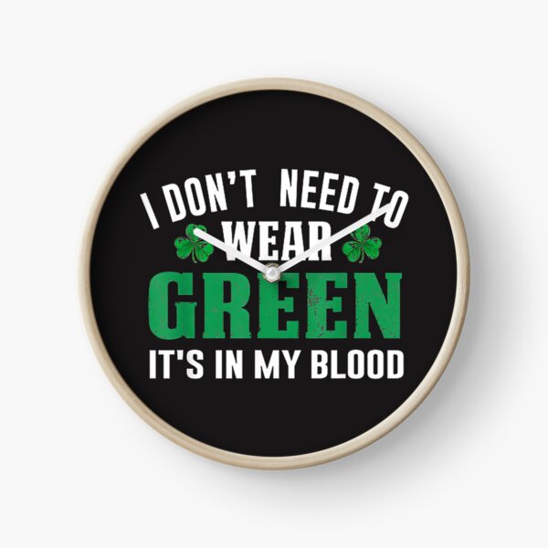 Item preview, Funny St. Patrick's Day Design Featuring 'Green Is In My Blood' Humor designed and sold by Abbozuz.