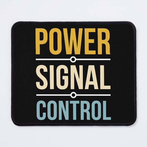 Item preview, Power Signal Control Engineering Typography designed and sold by PrintivoraHub.
