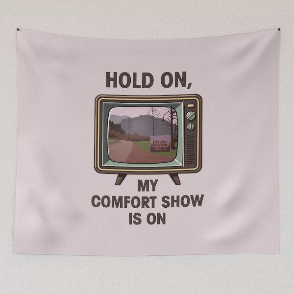 Item preview, Hold on, my comfort show is on | Dark surreal humor designed and sold by MamSelle.