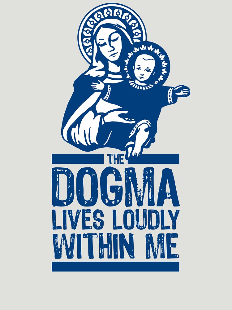 Dogma Lives Loudly Within Mary the Madonna by DOODL
