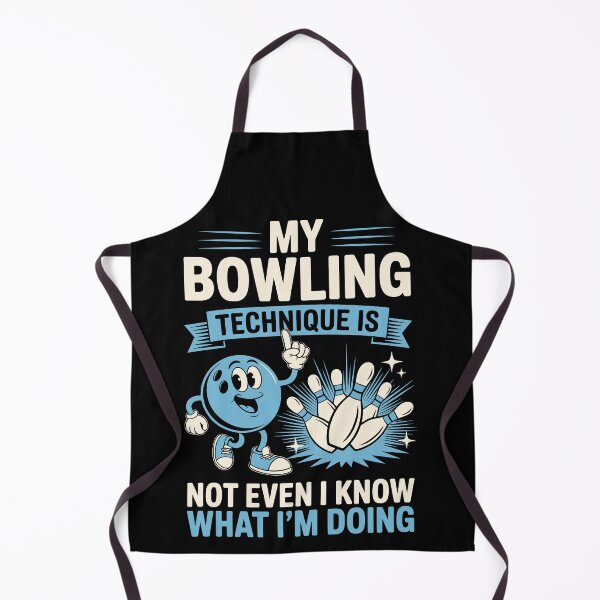 Item preview, My Bowling Technique Is – Funny Bowler Strike Team Art designed and sold by jkrphoto.