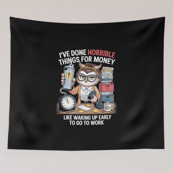 Item preview, I've Done Horrible Things For Money – Funny Office Owl Art designed and sold by jkrphoto.