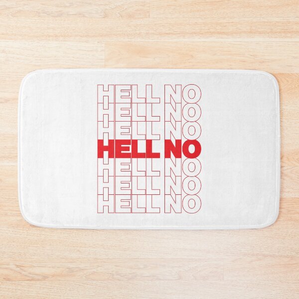 Item preview, HELL NO designed and sold by oddwonders.