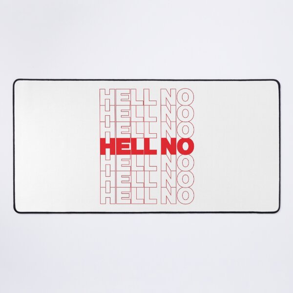 Item preview, HELL NO designed and sold by oddwonders.