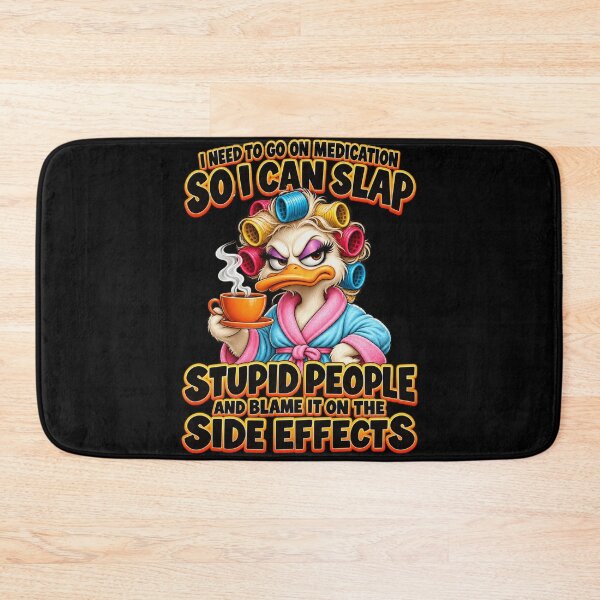 Item preview, Medication Side Effects Humor Duck designed and sold by anapldv.