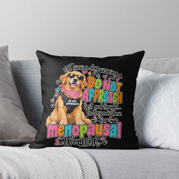 Item preview, Las mujeres menopáusicas no se acercan al humor canino. designed and sold by anapldv.