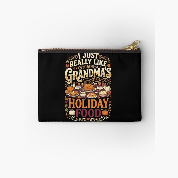 Item preview, I Just Really Like Grandma's Holiday Food Thanksgiving designed and sold by YASSINE HZ.