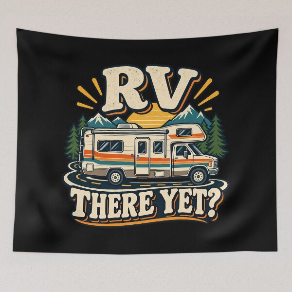 Item preview, RV There Yet Funny Vintage Motorhome Camping Road Trip Traveler designed and sold by Photo-Sphere101.