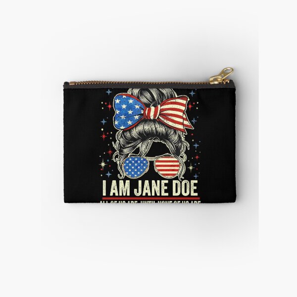 Item preview, I Am Jane Doe, All of Us are Until None of Us are designed and sold by schoolofbullies.