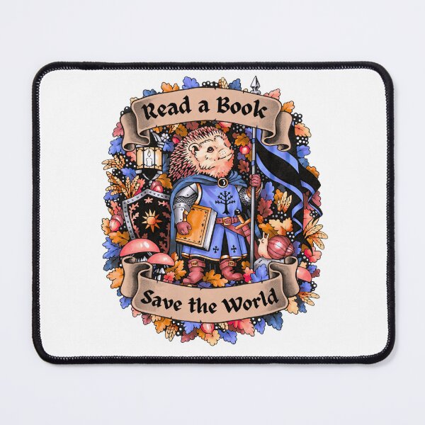 Item preview, Hedgehog Blue Knight "Read a Book, Save the World"  designed and sold by Kelsey Worth.