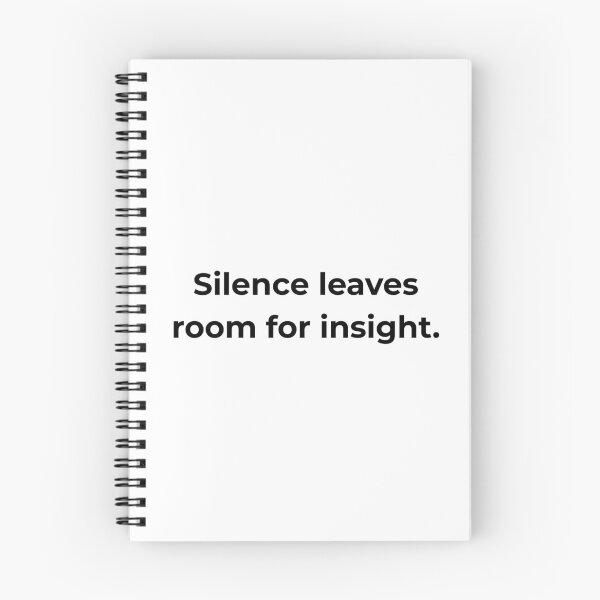 Item preview, Silence leaves room for insight. designed and sold by MPSTUDIOPL.