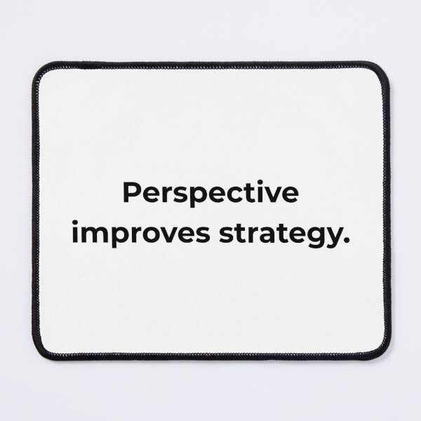 Item preview, Perspective improves strategy. designed and sold by MPSTUDIOPL.