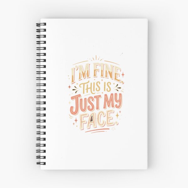 Item preview, I'm Fine This Is Just My Face Funny Sarcastic T-Shirt designed and sold by FitEnvy.