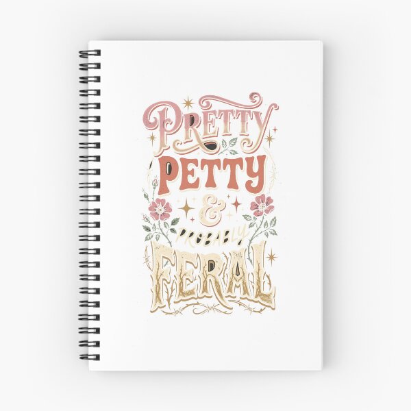 Item preview, Pretty Petty And Probably Feral Funny T-Shirt designed and sold by FitEnvy.