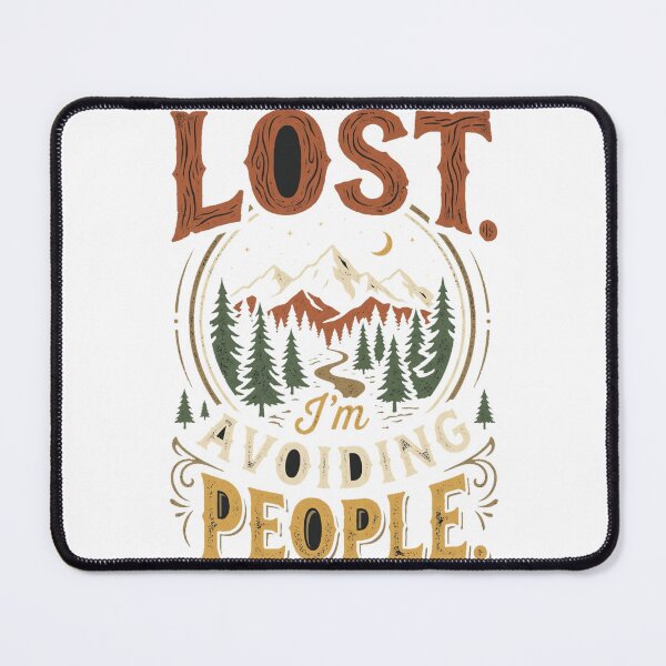Item preview, I'm Not Lost I'm Avoiding People Funny Hiking T-Shirt designed and sold by FitEnvy.