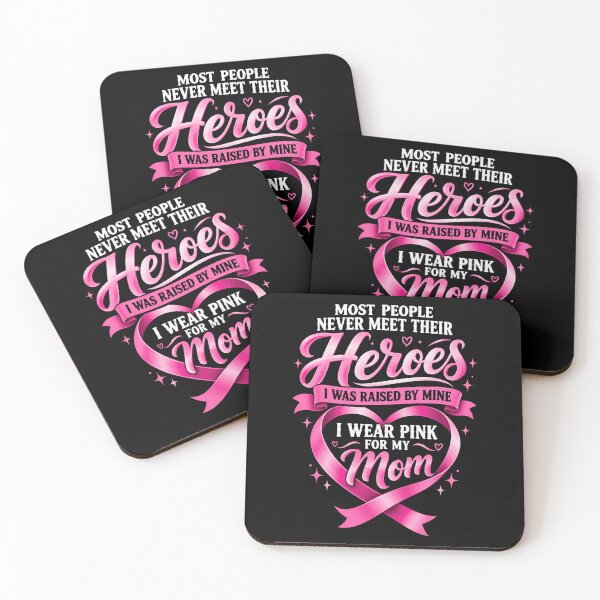 Item preview, Most People Never Meet Their Heroes I Was Raised By Mine I Wear Pink For My Mom Breast Cancer Awareness designed and sold by FolkGraphics.