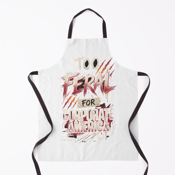 Item preview, Too Feral For Corporate America Funny Punk T-Shirt designed and sold by FitEnvy.