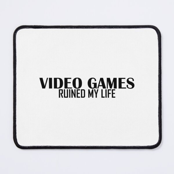 Item preview, Video Games Ruined My Life designed and sold by riyao-rourke.