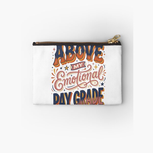 Item preview, This Is Above My Emotional Pay Grade Funny T-Shirt designed and sold by FitEnvy.