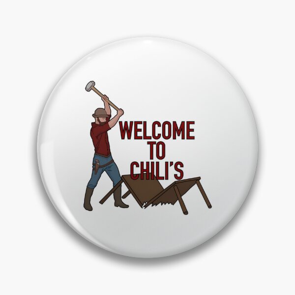 Item preview, Welcome To Chili'S designed and sold by riyao-rourke.
