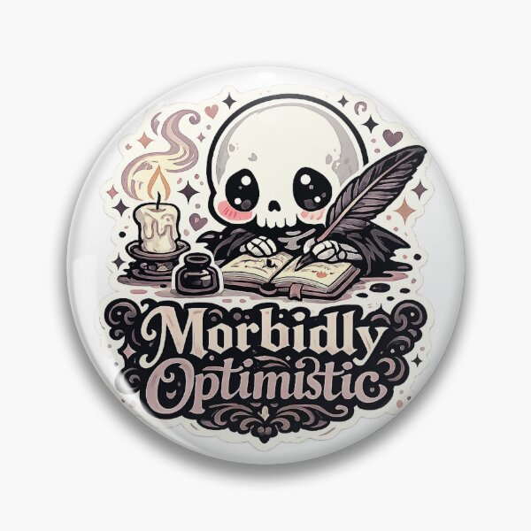 Item preview, Morbidly Optimistic designed and sold by VesperWild.
